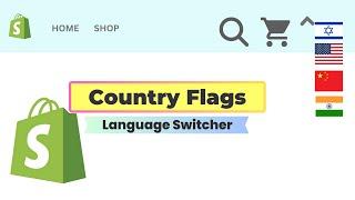 How To Add Language Flag Selector Icons On Header? Shopify Store