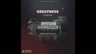 Clippa Don - Greatness (Official Audio)