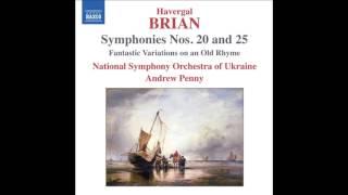 Symphony No.25 in A minor - Havergal Brian