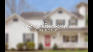 2 Brockton Court Shoreham ny