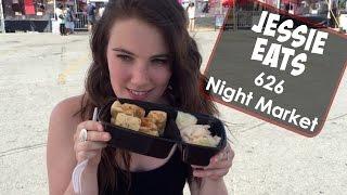 Jessie Eats: 626 Night Market