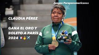 Claudia Pérez Villalba gana el oro y boleto a #París2024 | #JuegosParapanamericanos |Día 1 y 2