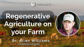 How Dr. Allen Williams' Regenerative Agriculture Can Save Our Planet—And Your Farm!