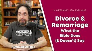 BCP #62 | Divorce & Remarriage: What the Bible Does (& Doesn't) Say - A Messianic Jew Explains