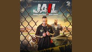 Jail (feat. Deep Jandu)