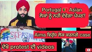 Portugal  aima strict for Asian people/ Portugal trc new update @Parmhungary
