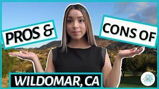 Pros and Cons of Wildomar, CA |  Moving to Wildomar, CA | Buying & Selling in Wildomar, CA