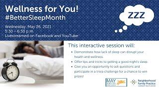 Wellness for You: #BetterSleepMonth