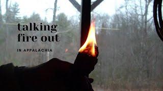 The Ability to Talk or Blow Fire from a Burn in Appalachia