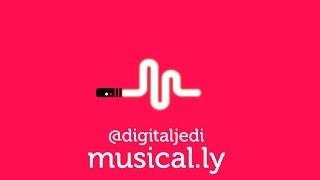 @DigitalJedi on musical ly 