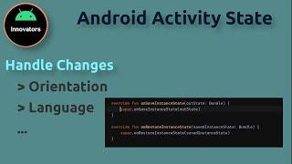 Android Activity : save & restore state across config change (2021) - Android Studio Tutorial