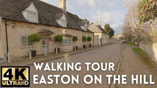 【4K】EASTON ON THE HILL, LINCOLNSHIRE | 4K VILLAGE WALK | ENGLAND 󠁧󠁢󠁥󠁮󠁧󠁿