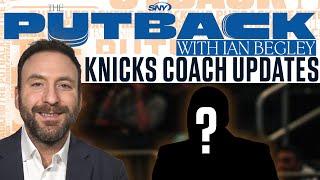 The Putback with Ian Begley: Knicks Coaching Search Q&A | SNY