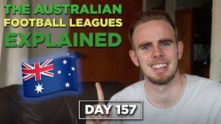 The Australian Football Leagues Explained | PRO & SEMI-PRO