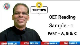 Edu Skills: OET Reading Sample - 1: Part A, Part B & Part C explained:OET made easy