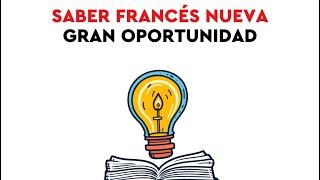 OPORTUNIDAD MIGRATORIA A CANADÁ: SABER FRANCÉS 