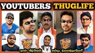 Youtubers Thuglife | micset | gp muthu | ttf | parithabangal | minutes mystery | mg #tamilyoutuber