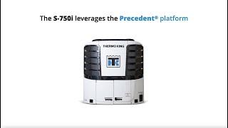 Introducing the Thermo King Precedent S 750i Trailer Refrigeration Unit