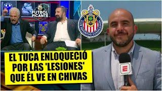 El Tuca ESTALLA contra CHIVAS por las 'LESIONES' de sus jugadores | Futbol Picante