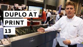 Duplo at PRINT 13 | Booth Highlights