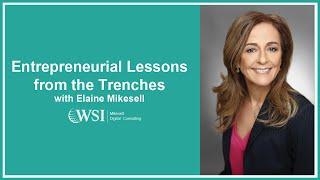 WSI TED Talk with Elaine Mikesell  Entrepreneurial Lessons from the Trenches