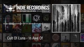 Cult Of Luna - In Awe Of