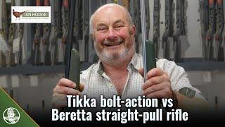 Tikka bolt-action vs Beretta BRX1 straight-pull rifle, with Ian Hodge