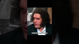 The Tragic Life Of Andre The Giant  (sad)