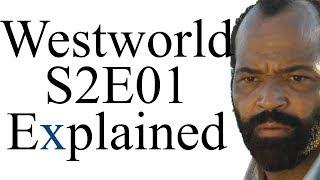 Westworld S2E01 Explained