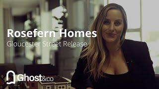 Rosefern Homes | Gloucester Street Promotional Video