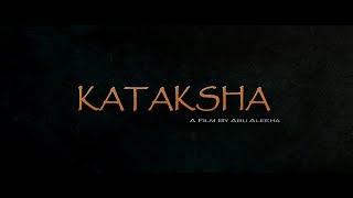 Kataksha | Official Teaser | Saleem Meraj | Kiran Tabeir | Nimra Shahid | Kasim Khan | Mubeen Gabool