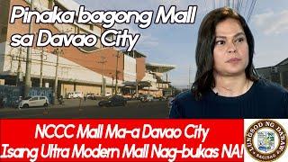 NCCC Mall Ma-a ang Pinakabagong Bukas na Mall sa Davao City | Philippines 