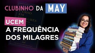 UCEM - A Frequência dos Milagres