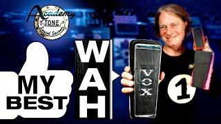 Academy of Tone #236: My Favorite Wah Wah Pedal