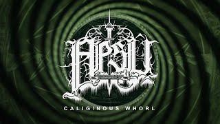 PROSCRIPTOR MCGOVERN’S APSÛ - Caliginous Whorl (Official Track Stream)