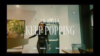 Lil Kayla - Keep Popping dir. by Daniel Aziz (official video)