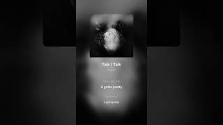 Aspen - Talk / Talk | 가사 (Lyrics) #Shorts