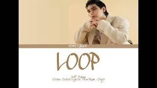 LOOP - Jeff Satur (Color Coded Lyrics Thai/Rom/Eng)