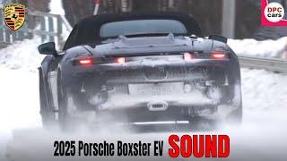 2025 Porsche Boxster EV Electric Sports Car Testing With Sound