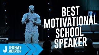 BEST Motivational speaker for Students & Teachers | Jeremy Anderson