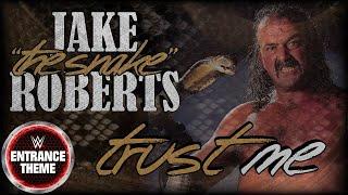 Jake "The Snake" Roberts 1991 - "Trust Me" WWE Entrance Theme