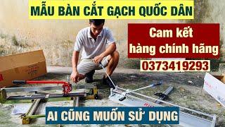 Báo giá hai mẫu bàn cắt gạch công nghệ Nhật được bán lâu năm nhất