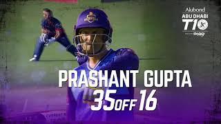 Prashant Gupta I 35 off 16 balls I Super League I Day 8 I Deccan Gladiators I Abu Dhabi T10