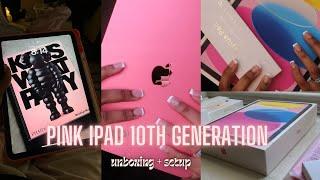 PINK IPad 10th Generation ( unboxing + setup )