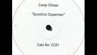 Camp Climax - Sunshine Superman