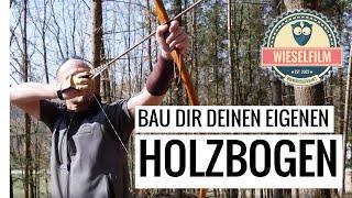 Bau dir deinen eigenen Holzbogen