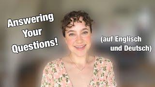 Answering Your Questions! (American in Germany)