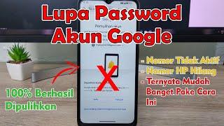 Cara Memulihkan Akun Google Lupa Kata Sandi Dan Nomor Tidak Aktif