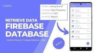 Retrieve Data from Firebase Realtime Database and Display in RecyclerView | Android Studio - Kotlin