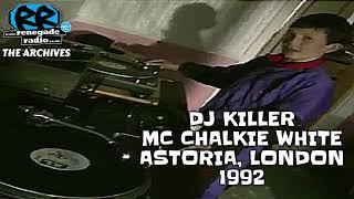 DJ Killer & MC Chalkie White | Live @ Astoria, London | 1992 | BREAKBEAT HARDCORE RAVE JUNGLE DNB